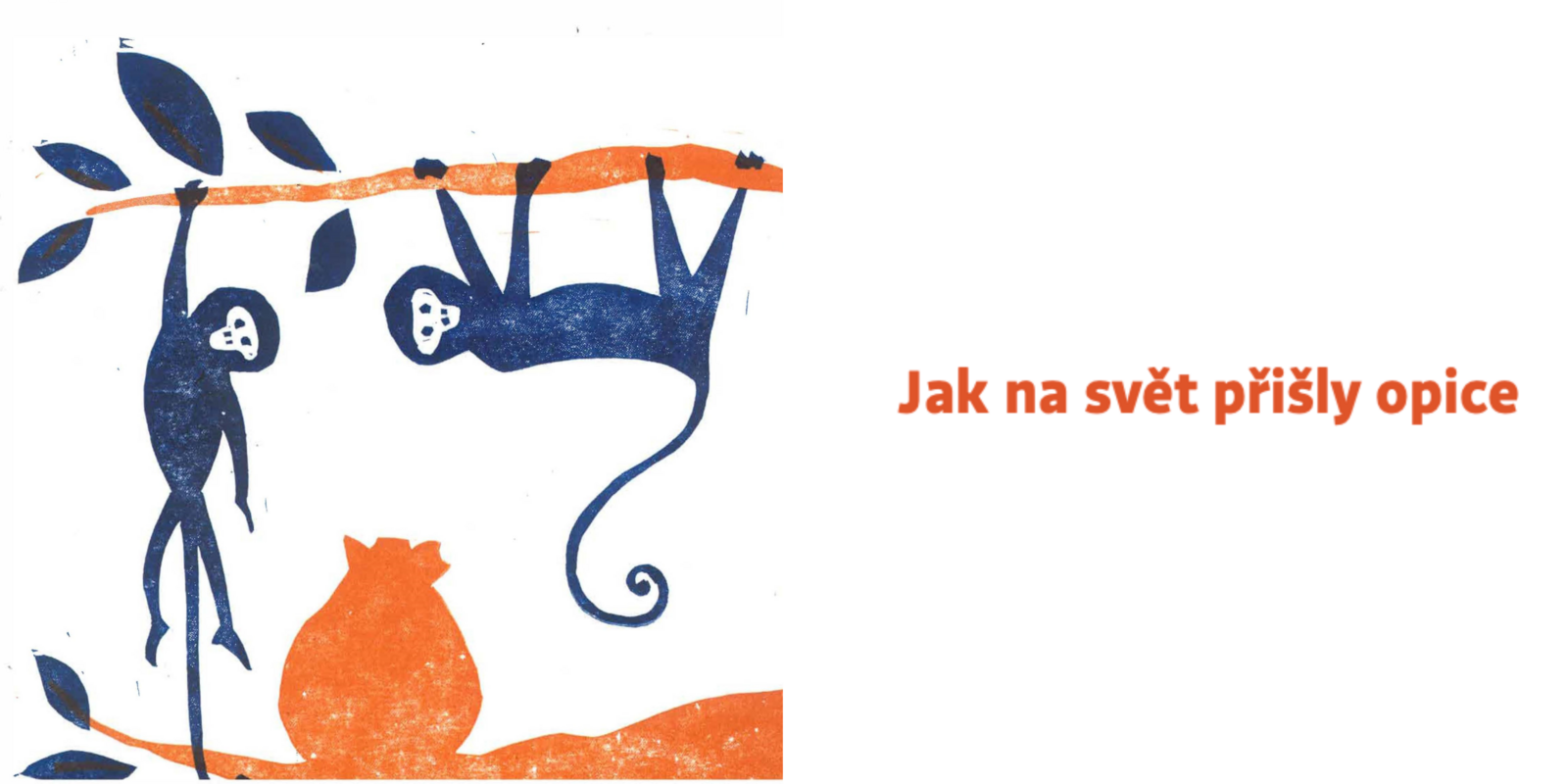 Jak na svět přišly opice